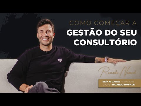 PASSO A PASSO PARA ORGANIZAR A GESTÃO DA SUA CLÍNICA
