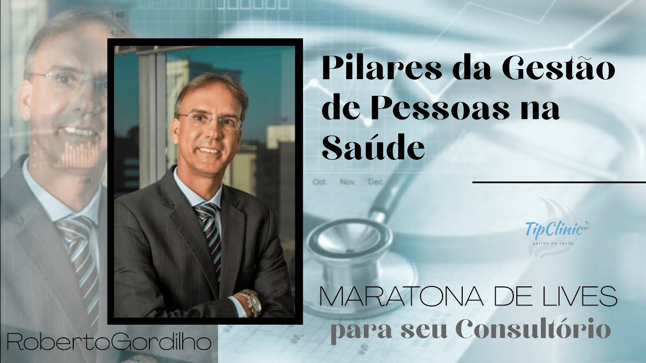 Live 6 - Pilares da "Gestão de Pessoas" em clínicas e consultórios